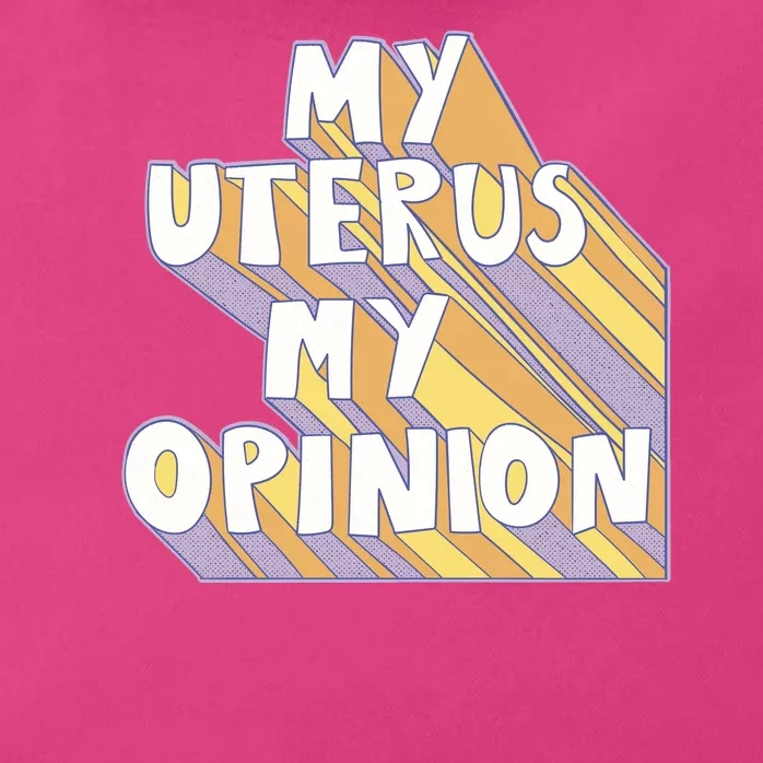 My Uterus My Opinion Zip Tote Bag