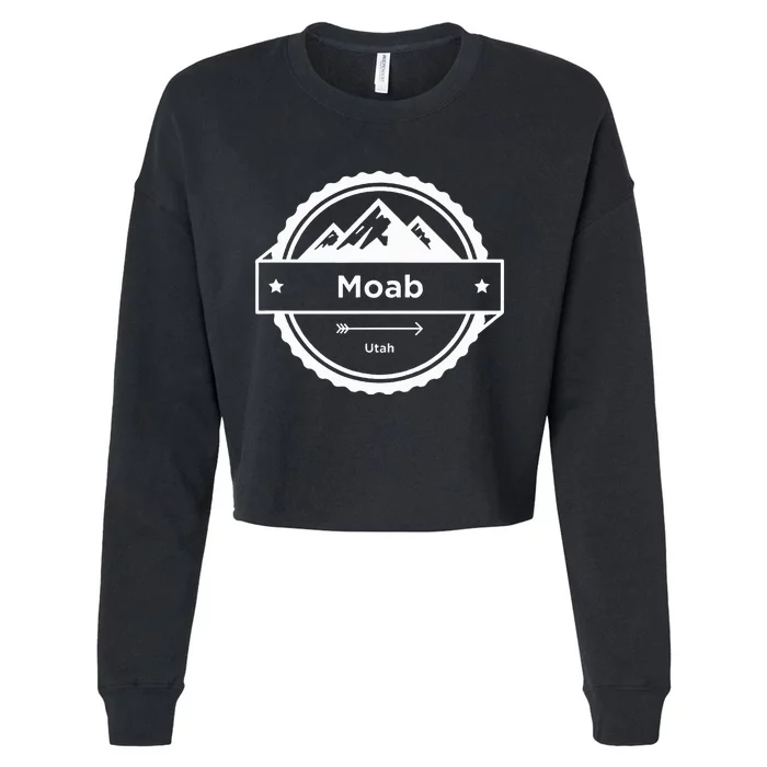 Moab Utah Mountain Hiking Moab Cropped Pullover Crew