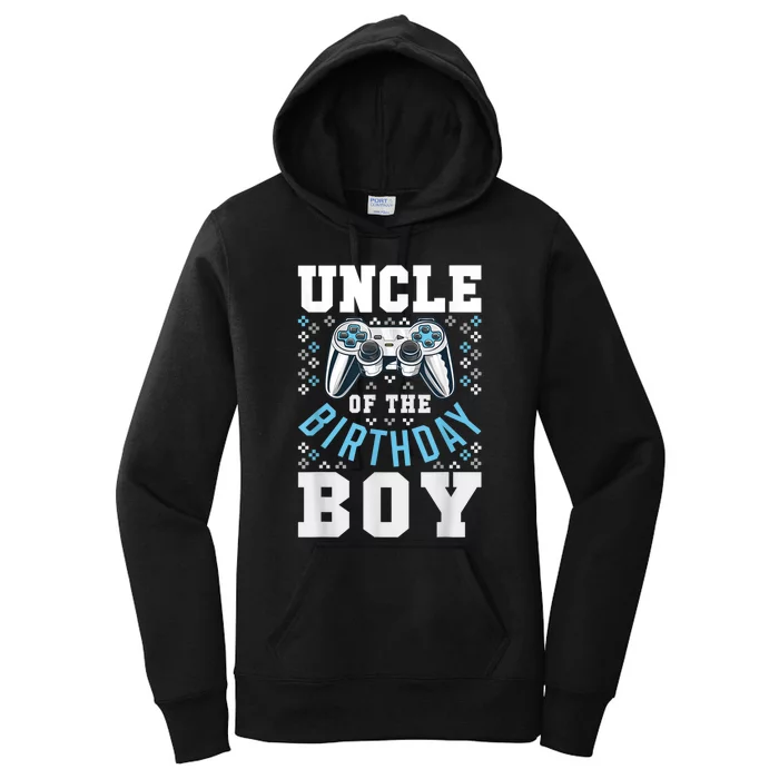 Men Uncle Of The Birthday Boy Matching Video Gamer Birthday Women's Pullover Hoodie