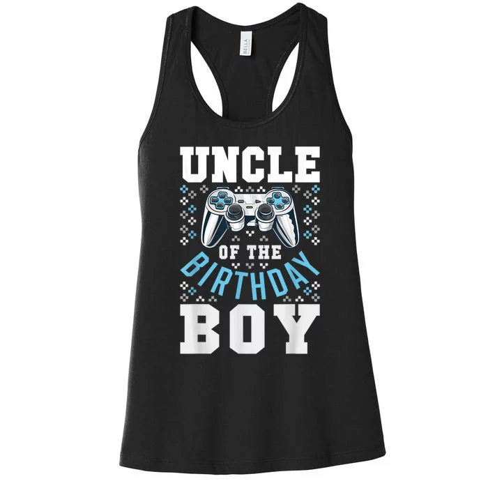 Men Uncle Of The Birthday Boy Matching Video Gamer Birthday Women's Racerback Tank