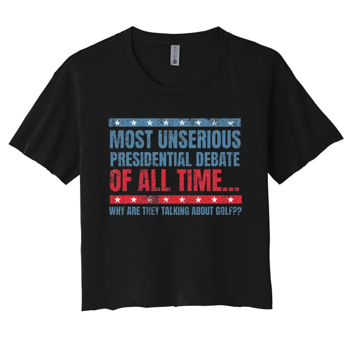 Most Unserious Presidential Debate Of All Time Women's Crop Top Tee