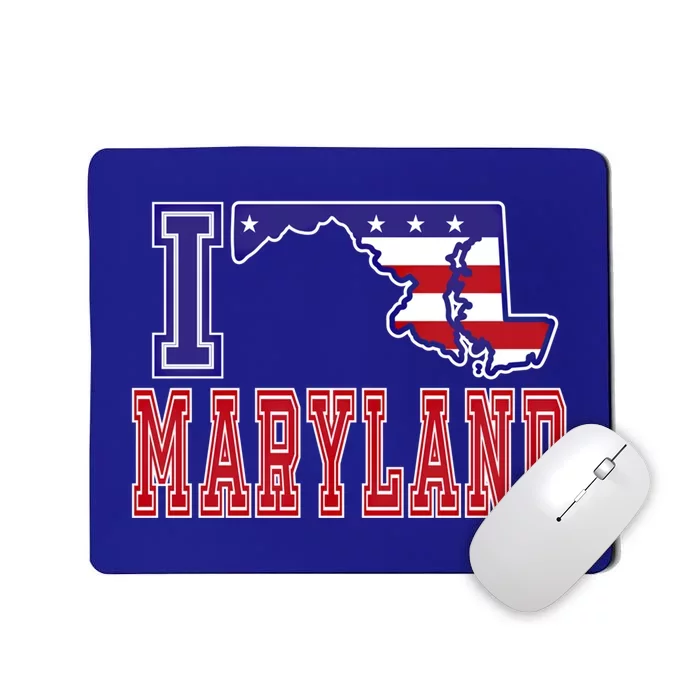 Maryland Usa Patriotic Usa Flag I Love Maryland Cool Gift Mousepad