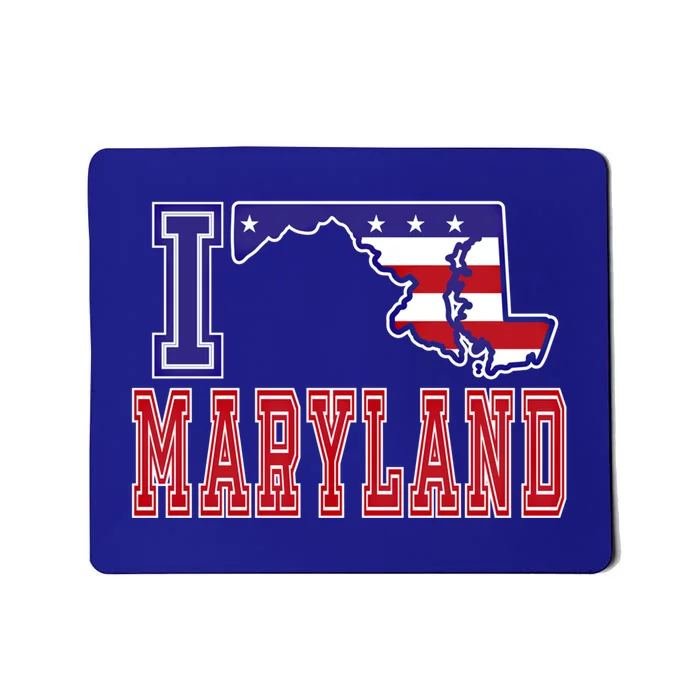 Maryland Usa Patriotic Usa Flag I Love Maryland Cool Gift Mousepad