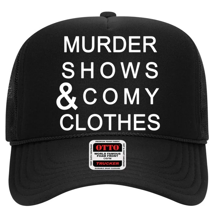 Murder Shows & Comy Clothes High Crown Mesh Trucker Hat