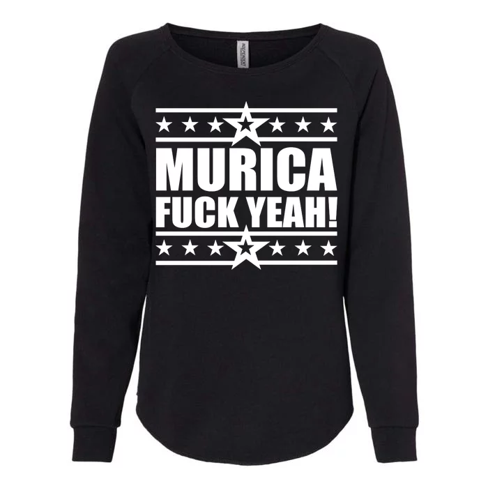 Murica F*ck Yeah! Womens California Wash Sweatshirt