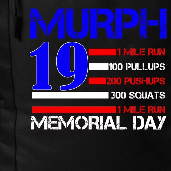 Murph 19 Memorial Day Daily Commute Backpack