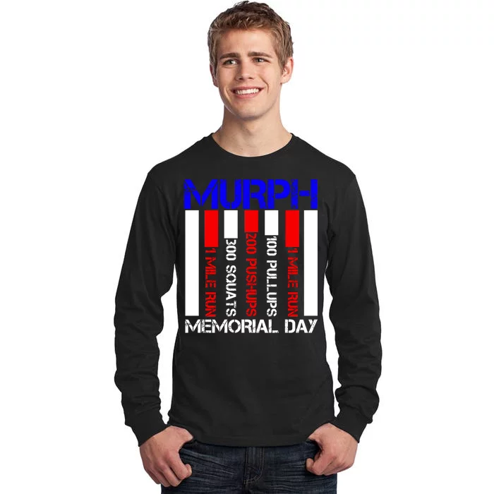 Murph Memorial Day Tall Long Sleeve T-Shirt