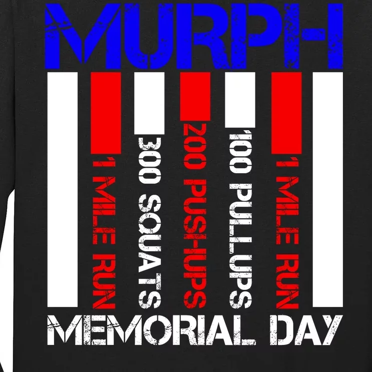 Murph Memorial Day Tall Long Sleeve T-Shirt