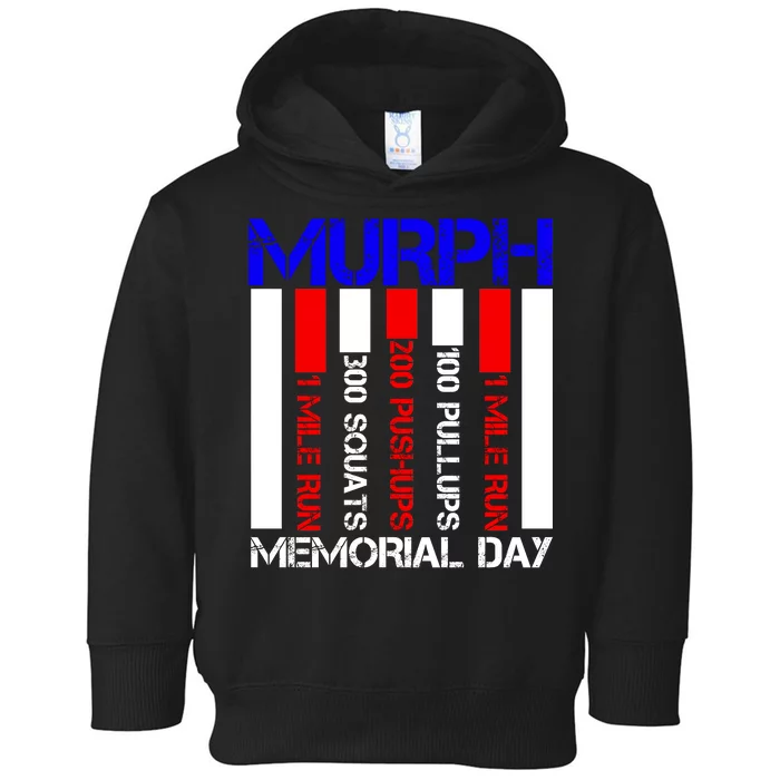 Murph Memorial Day Toddler Hoodie