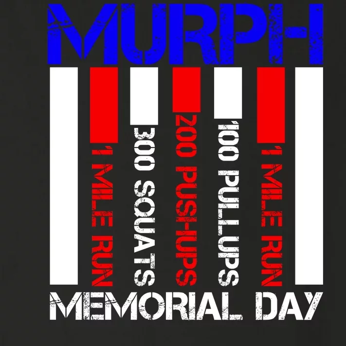 Murph Memorial Day Toddler Long Sleeve Shirt