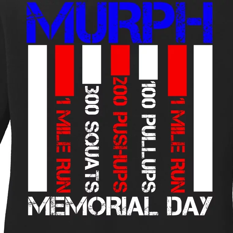 Murph Memorial Day Ladies Long Sleeve Shirt