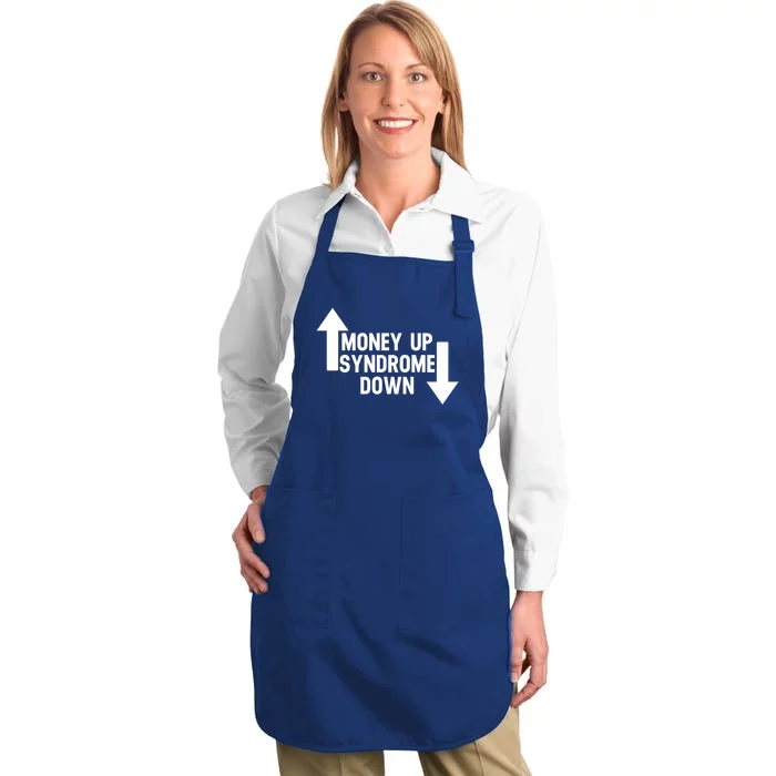 Money Up Syndrome Down Funny Full-Length Apron With Pocket