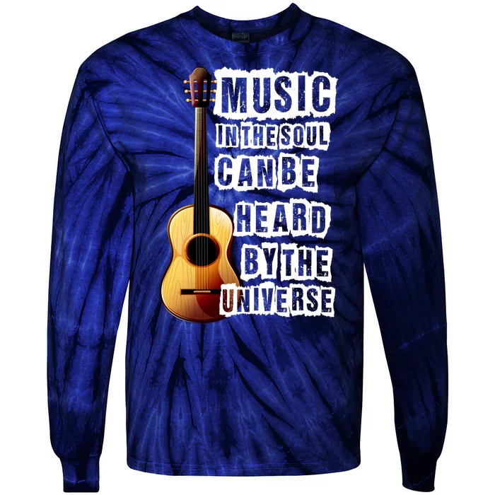 Music In The Soul Can Be Heard By The Universe Guitar Tie-Dye Long Sleeve Shirt