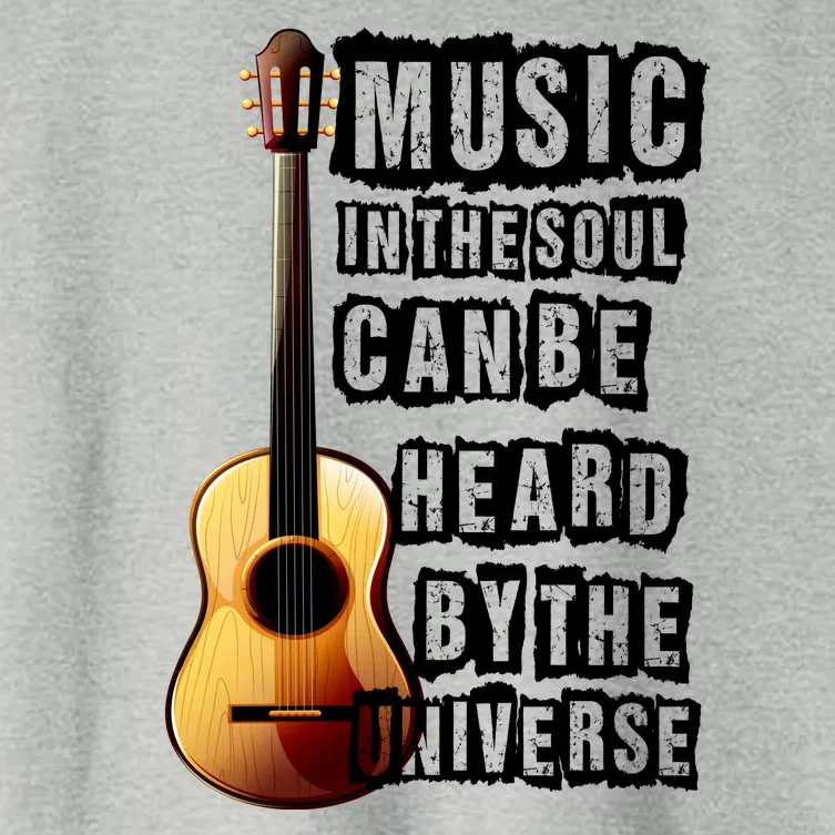 Music In The Soul Can Be Heard By The Universe Guitar Women's Crop Top Tee