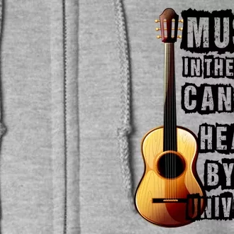 Music In The Soul Can Be Heard By The Universe Guitar Full Zip Hoodie