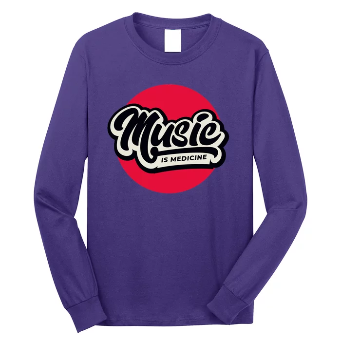 Music is Medicine Long Sleeve Shirt