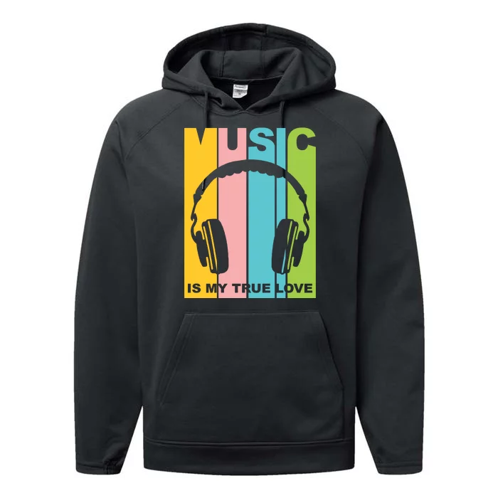 Music Is My True Love Performance Fleece Hoodie