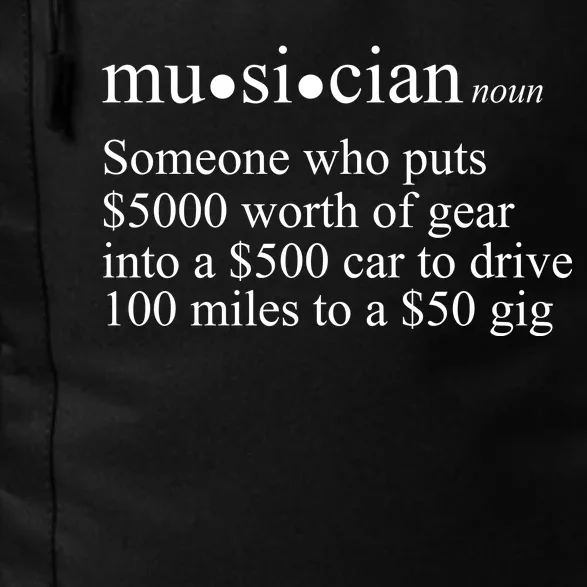 Musician Definition Daily Commute Backpack