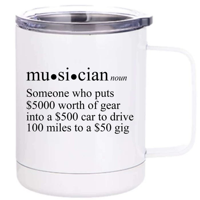 Musician Definition Front & Back 12oz Stainless Steel Tumbler Cup