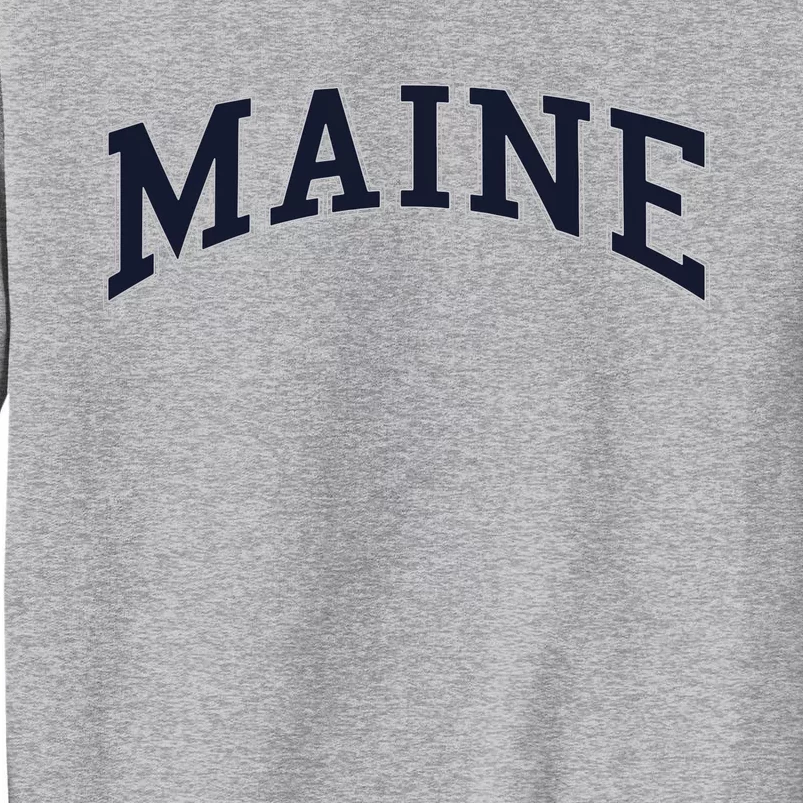 Maine Usa Varsity Style Tall Sweatshirt