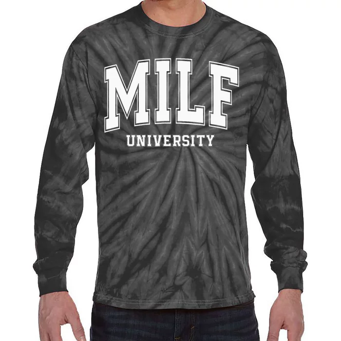 MILF University vintage funny saying sarcastic sexy mom MILF Tie-Dye Long Sleeve Shirt