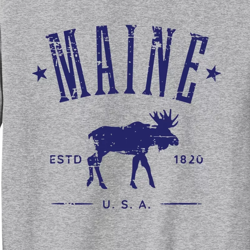 Maine Usa With Moose Distressed Design Souvenir Tall Sweatshirt