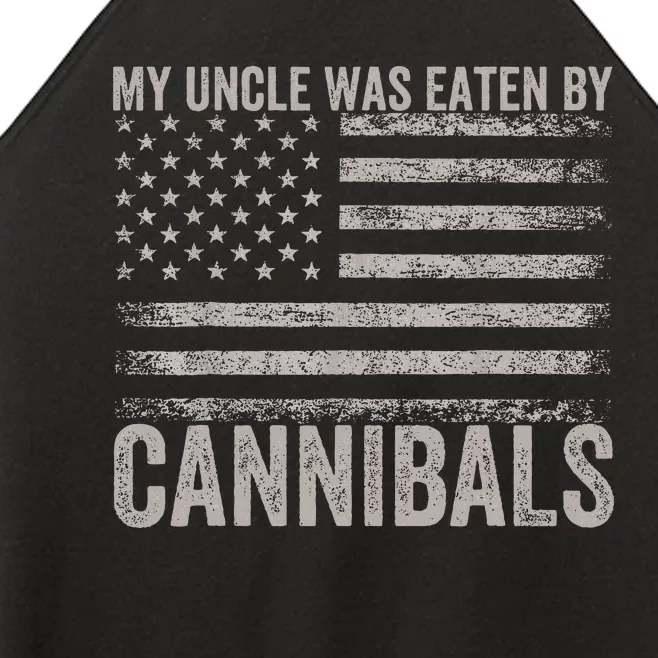 My Uncle Was Eaten By Cannibals Women’s Perfect Tri Rocker Tank