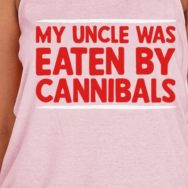 My Uncle Was Eaten By Cannibals Women's Knotted Racerback Tank