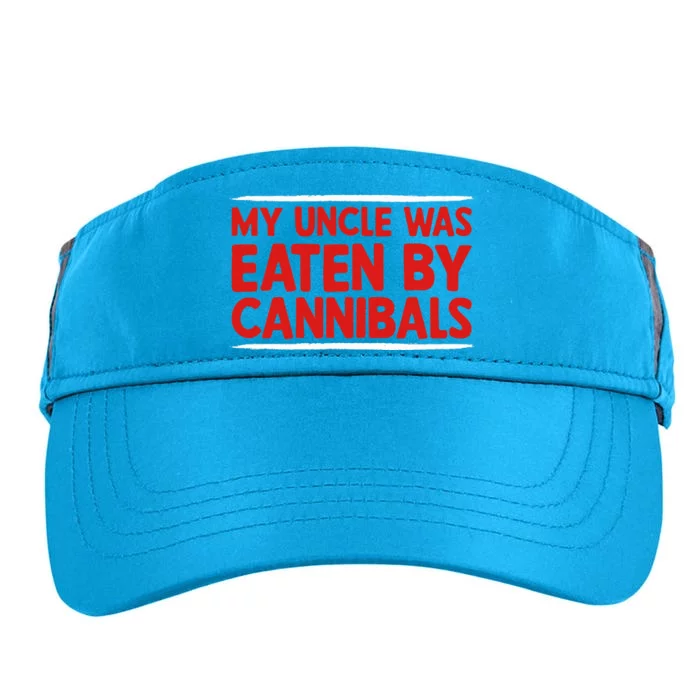 My Uncle Was Eaten By Cannibals Adult Drive Performance Visor