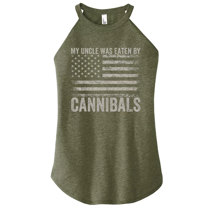 My Uncle Was Eaten By Cannibals Funny Usa Flag Women’s Perfect Tri Rocker Tank