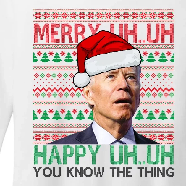 Merry Uh You Know The Thing Confused Joe Biden Funny Ugly Christmas Womens CVC Long Sleeve Shirt