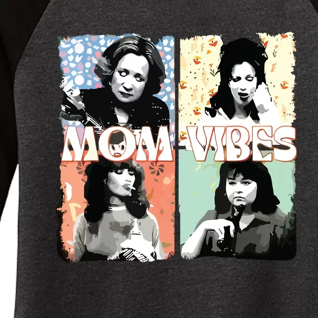 Moms Vibes 90s Tv Moms Mothers Day Funny Women's Tri-Blend 3/4-Sleeve Raglan Shirt