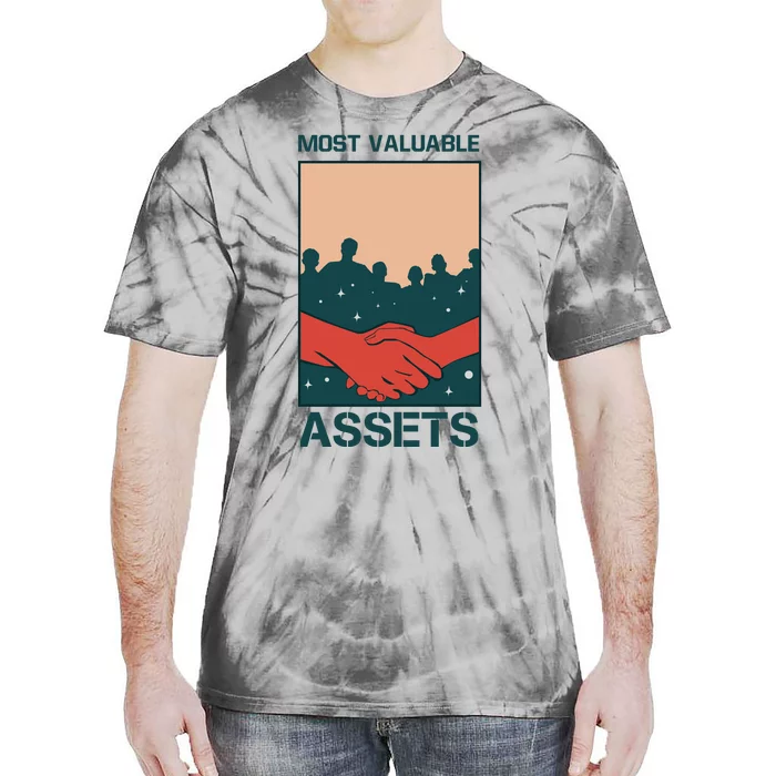 Most Valueable Assets Tie-Dye T-Shirt