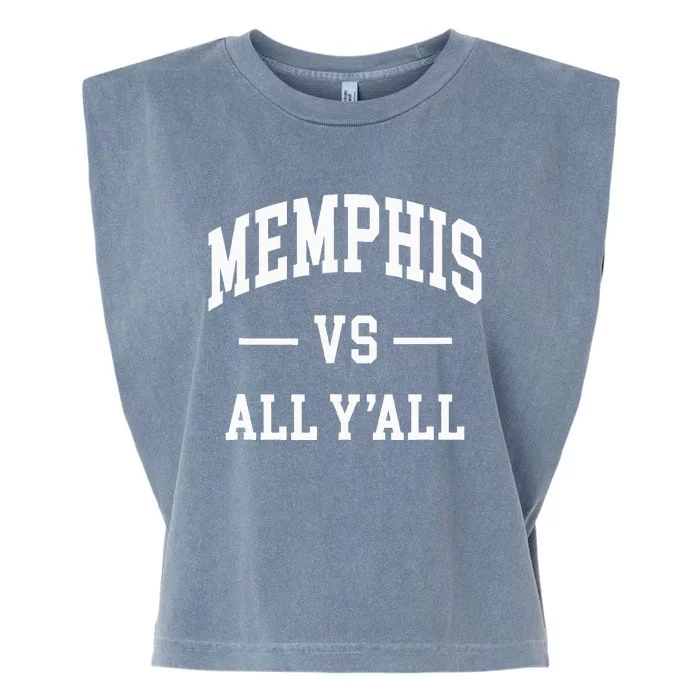 Memphis Vs All YAll Throwback Design Classic Garment-Dyed Women's Muscle Tee