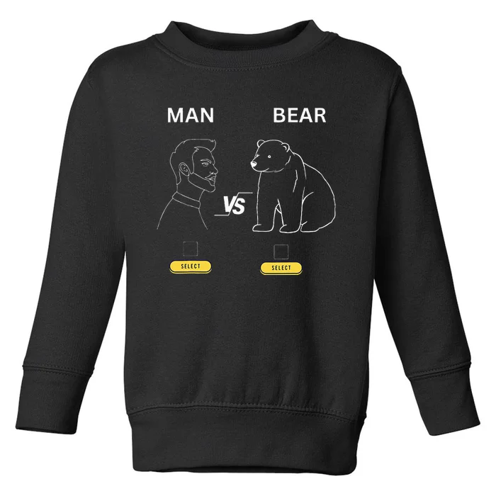 Man V Bear Debate Team Bear 4b Movement Safety Toddler Sweatshirt