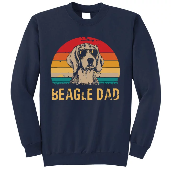 Men Vintage Beagle Dad Funny Beagle Dog Dad Fathers Day Tall Sweatshirt