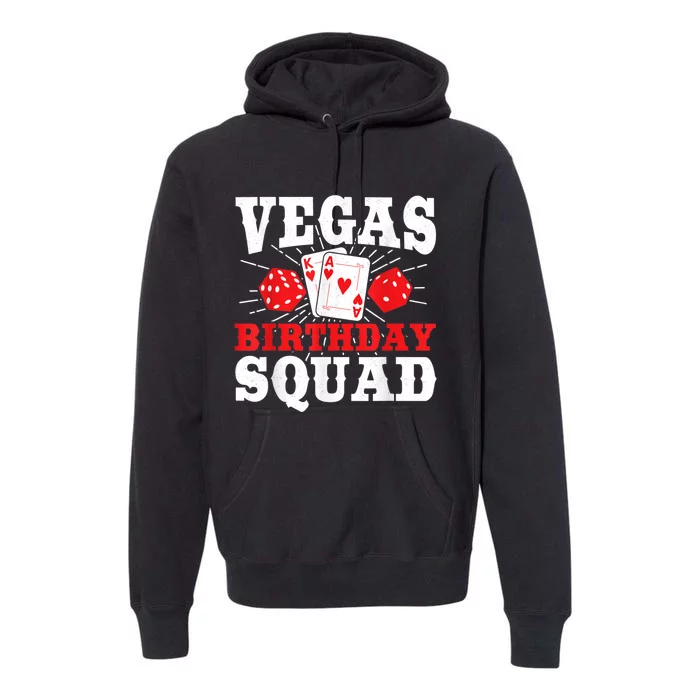 Matching Vegas Birthday Squad Las Vegas Birthday Party Premium Hoodie