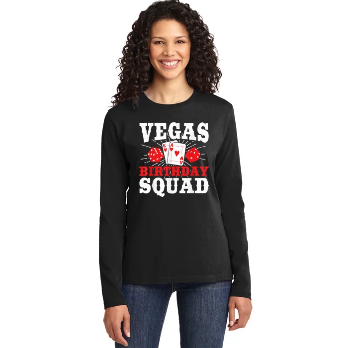 Matching Vegas Birthday Squad Las Vegas Birthday Party Ladies Long Sleeve Shirt