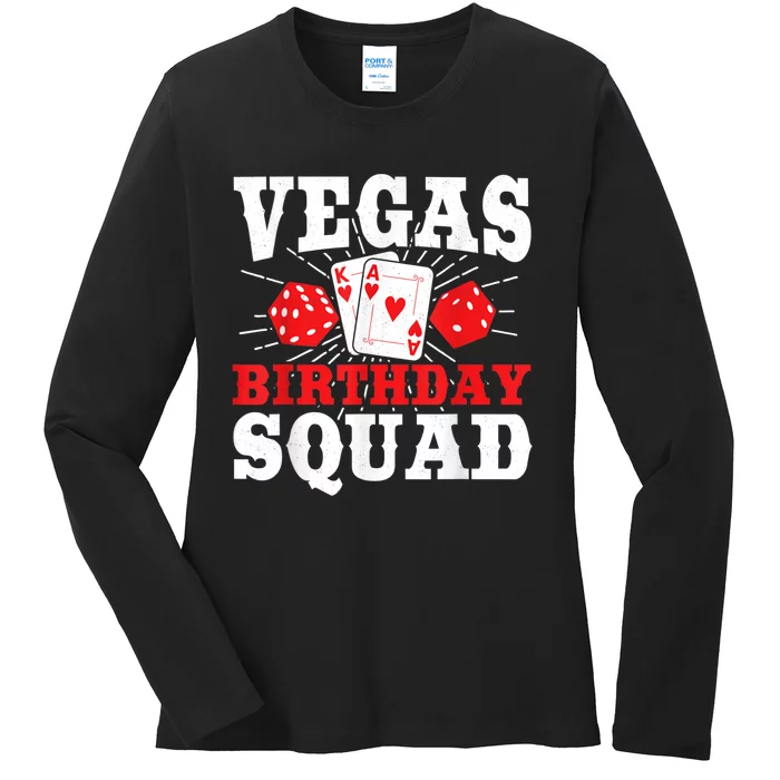 Matching Vegas Birthday Squad Las Vegas Birthday Party Ladies Long Sleeve Shirt