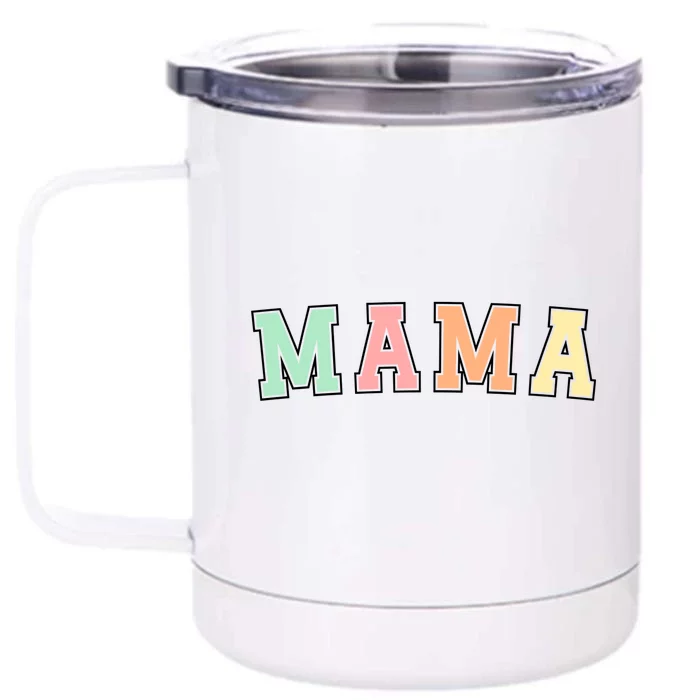 Mama Varsity Cute Mothers Day Front & Back 12oz Stainless Steel Tumbler Cup