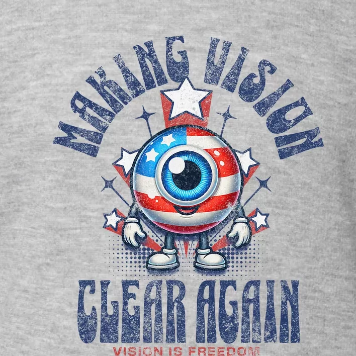 Making Vision Clear Again Funny Eye Toddler Sweatshirt