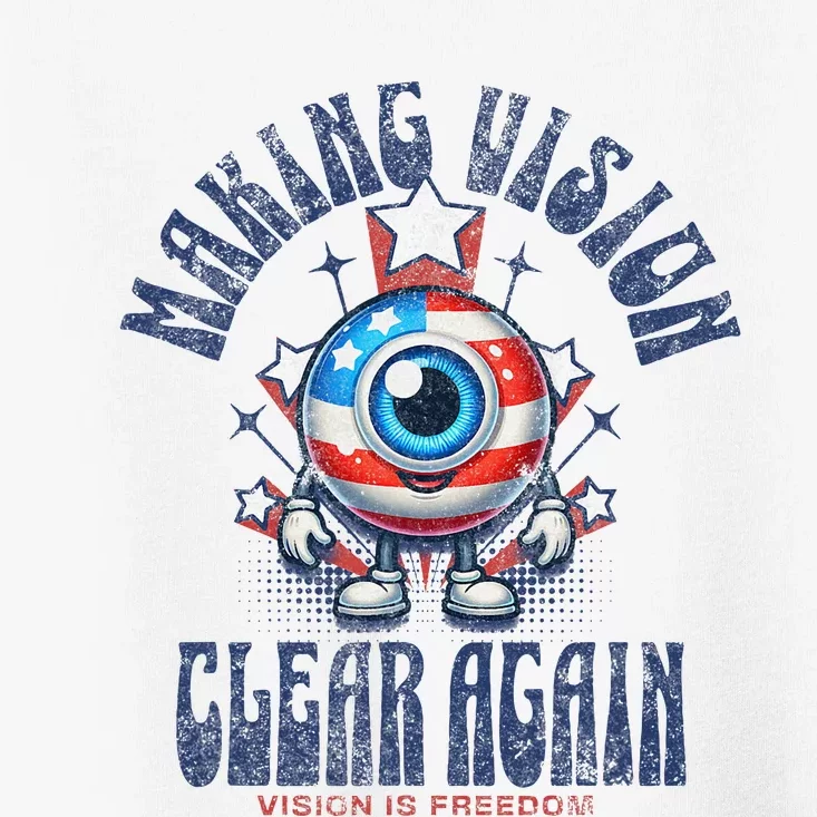 Making Vision Clear Again Funny Eye Toddler T-Shirt