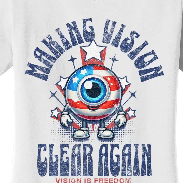 Making Vision Clear Again Funny Eye Women's T-Shirt