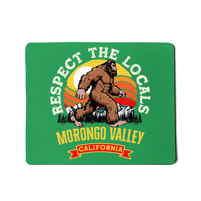 Morongo Valley California Respect The Locals Retro Bigfoot Mousepad