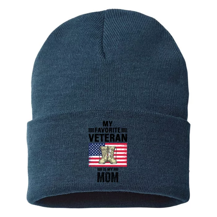 Mother Veterans Day My Favorite Veteran Is My Mom Proud Son Sustainable Knit Beanie