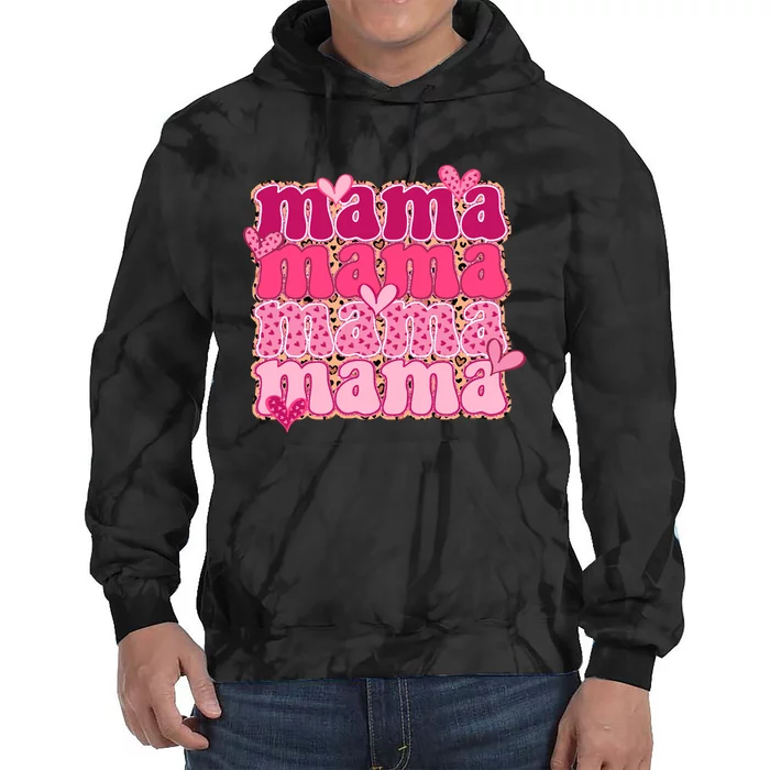 Mama Valentine's Day Gift For Mom Mother's Day Tie Dye Hoodie