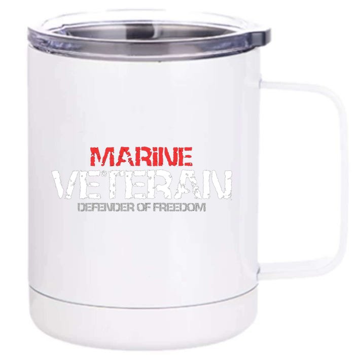 Marine Veteran Defender Of Freedom Front & Back 12oz Stainless Steel Tumbler Cup