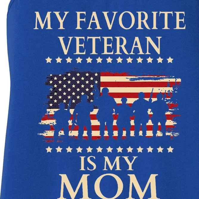 MoM Veterans Day Military My Favorite Veteran Is My Mom Women's Racerback Tank