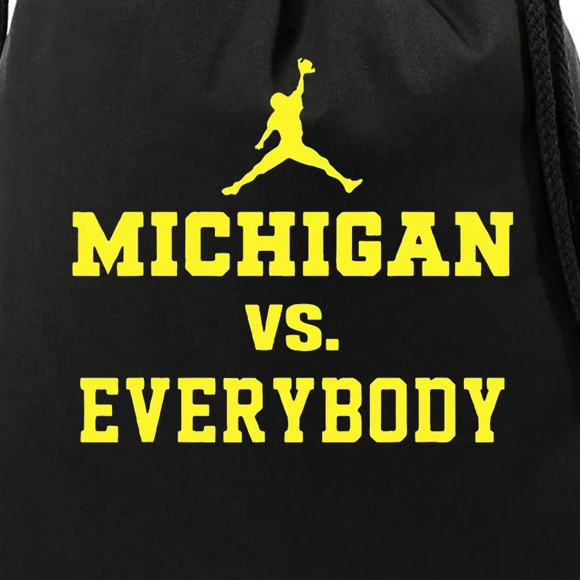 Michigan vs Everyone Everybody Quotes Drawstring Bag