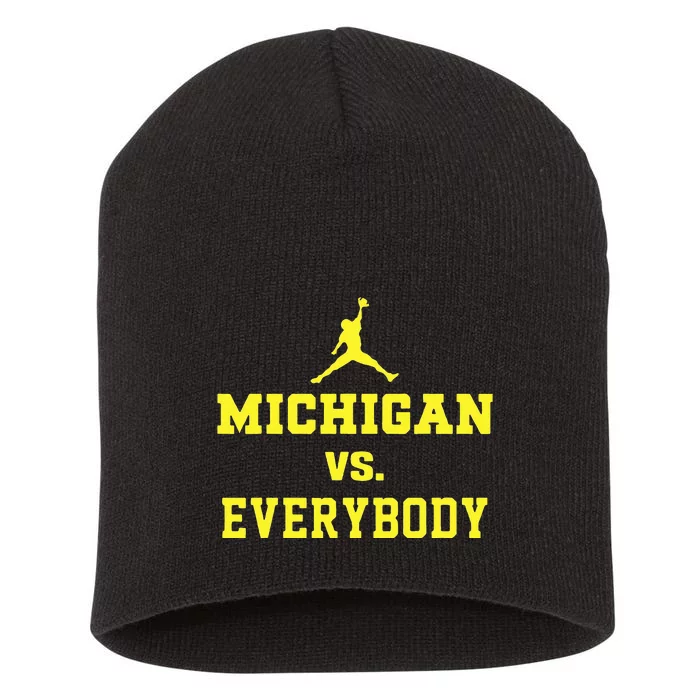 Michigan vs Everyone Everybody Quotes Short Acrylic Beanie